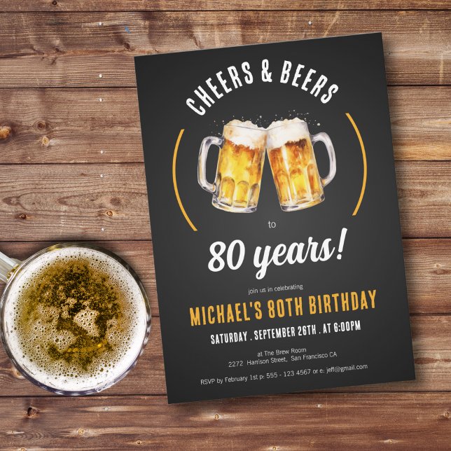 Cheers and Beers 80th Birthday Party Invitation (Cheers and Beers 80th Birthday Party Invitation)