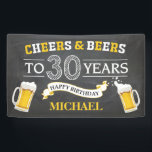 Cheers and Beers Happy 30th Birthday Banner<br><div class="desc">Cheers and Beers Happy 30th Birthday Banner. For further customisation,  please click the "Customise it" button and use our design tool to modify this template.</div>
