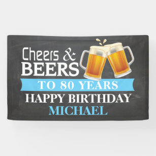 Cheers and Beers Happy 80th Birthday Banner Blue