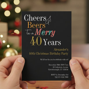 Cheers and Beers Merry 40th Christmas Birthday Invitation