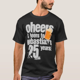 Cheers and Beers Personalised Birthday T-Shirt
