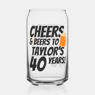 Cheers and Beers Personalized Birthday Can Glass