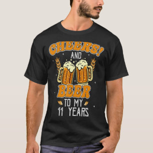 Cheers And Beers To 11 Years 11th Birthday Party T-Shirt