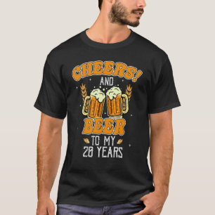 Cheers And Beers To 20 Years 20th  Birthday Party T-Shirt