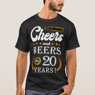 Cheers And Beers To 20 Years Old Cool 20th Birthda T-Shirt