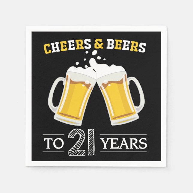 Cheers and Beers to 21 Years Napkins (Front)