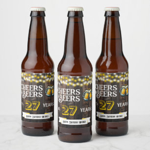 Cheers and Beers to 27 Years Rustic Birthday Beer Bottle Label