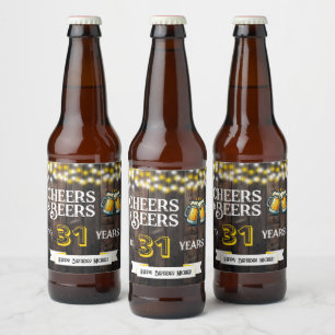 Cheers and Beers to 31 Years Rustic Birthday Beer Bottle Label