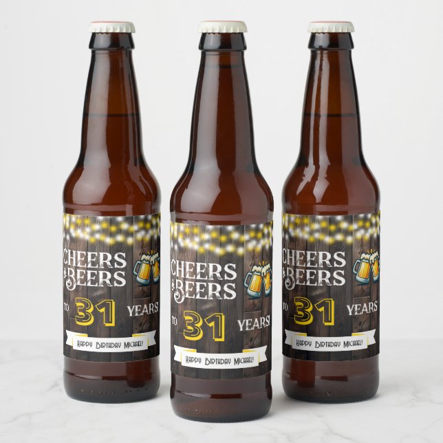 Cheers and Beers to 31 Years Rustic Birthday Beer Bottle Label (Bottles)