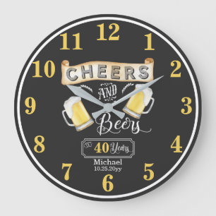 Cheers and Beers to 40 Years Birthday Large Clock