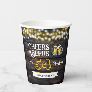 Cheers and Beers to 54 Years Rustic Birthday Paper Cups
