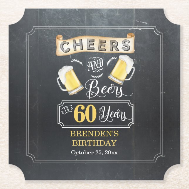 Cheers and Beers to 60 Years Birthday Party  Paper Coaster (Front)