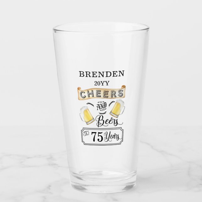 Cheers and Beers to 75 Years Birthday Glass (Front)