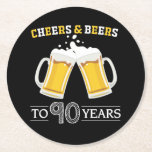 Cheers and Beers to 90 Years Round Paper Coaster<br><div class="desc">Cheers and Beers to 90 Years Coaster</div>