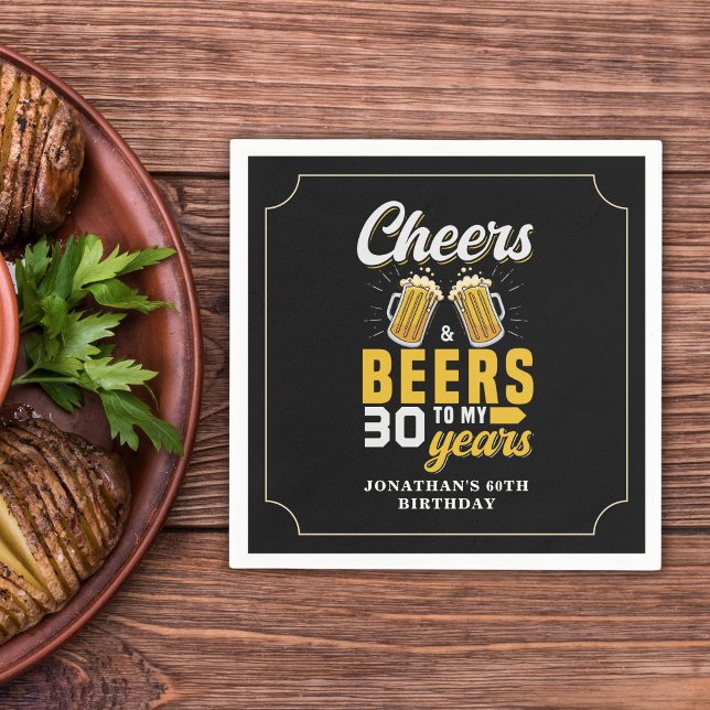 Cheers and Beers to my 30 Years, Any Birthday Napkin (Creator Uploaded)