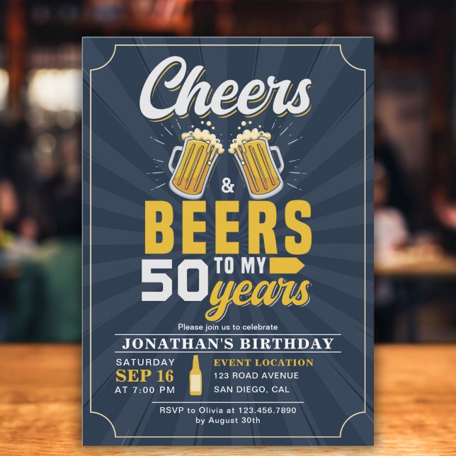 Cheers and Beers to my 50 Years, Any Birthday Invitation (Creator Uploaded)