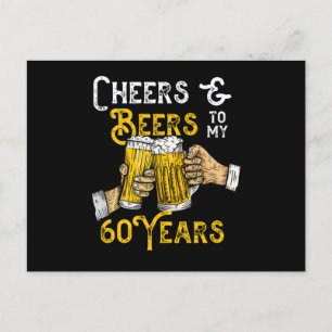 Cheers And Beers To My 60 Years 60th Birthday Born Postcard