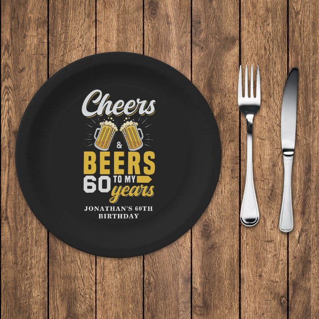 Cheers and Beers to my 60 Years, Fun Paper Plate (Creator Uploaded)
