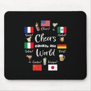 Cheers Around The World Vacation Drinking Funny Dr Mouse Pad