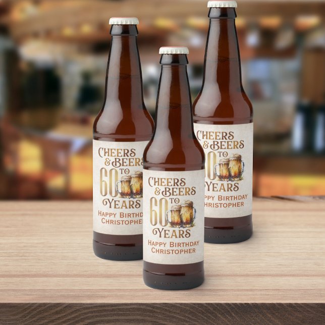 Cheers & Beers 60th Birthday Beer Bottle Label (Creator Uploaded)