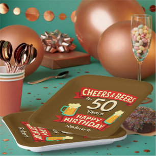 Cheers & Beers for 50 Years Happy Birthday NAME  Paper Plate