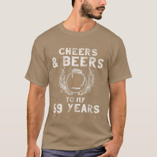 Cheers & Beers To My 59 Years Birthday Style Retro T-Shirt