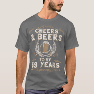 Cheers & Beers To My 59 Years Birthday Style Retro T-Shirt