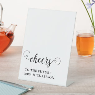 Cheers Bride To Be Wedding Event Pedestal Sign
