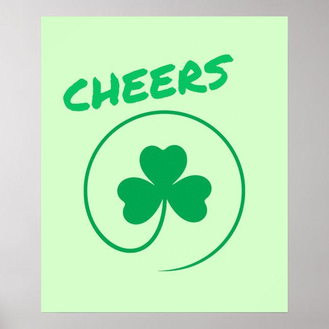 Cheers Clover Shamrock Irish Green St Patricks Day Poster (Front)