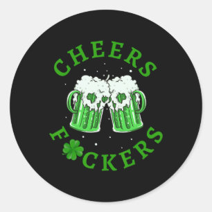 Cheers Ers Funny St Patricks Day Irish Drinking 2  Classic Round Sticker