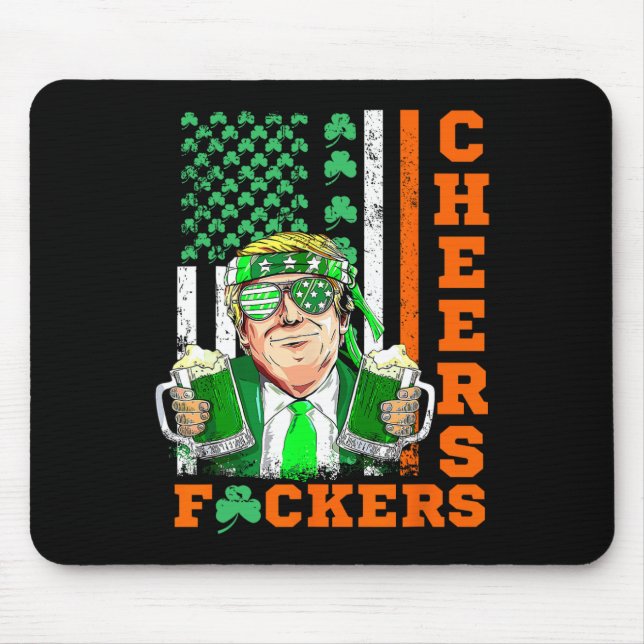 Cheers Ers St Patrick's Day Funny Beer Drinking Tr Mouse Pad (Front)
