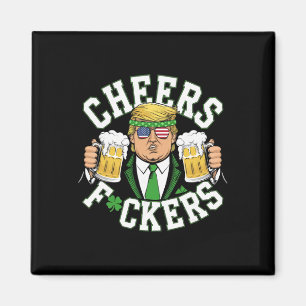 Cheers Ers St Patricks Day Funny Beer Drinking Tru Magnet
