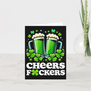 Cheers Ers St Patrick's Day Funny Men Beer Drinkin Card