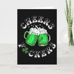 Cheers Fckers St Patricks Day Funny Drinking Beer Card
