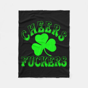 Cheers Forers Irish St Patricks Day Shamrock Tee Fleece Blanket