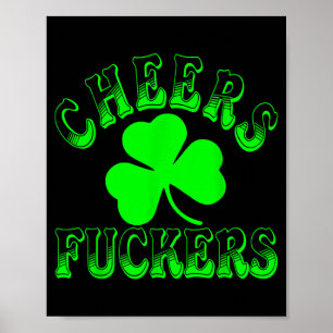 Cheers Forers Irish St Patricks Day Shamrock Tee  Poster