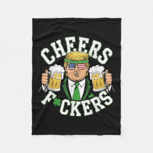 Cheers Forers St Patricks Day Funny Beer Drinking Fleece Blanket