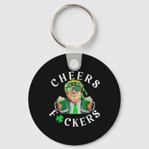 Cheers Forers St Patricks Day Funny Beer Drinking Key Ring