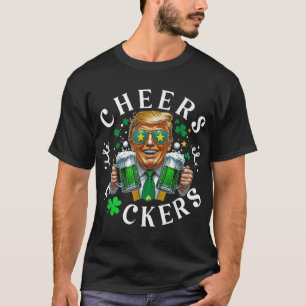 Cheers Forers St Patricks Day Funny Beer Drinking T-Shirt