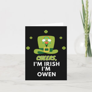 Cheers I Am Irish I Am Owen1 Card