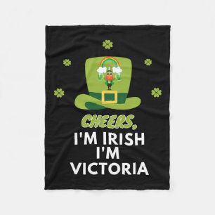 Cheers I Am Irish I Am Victoria  Fleece Blanket