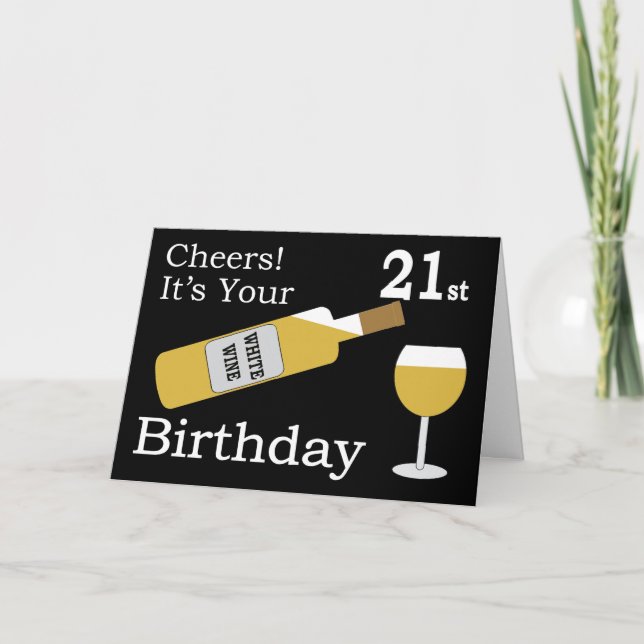 Cheers It's Your 21st Birthday Card (Front)