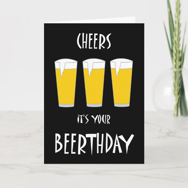 Cheers It's Your Beerthday Card (Front)