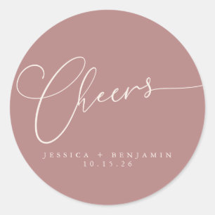 Cheers Minimal Dusty Rose Script Custom Wedding  Classic Round Sticker