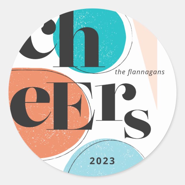 Cheers New Year Abstract Turquoise Orange Classic Round Sticker (Front)