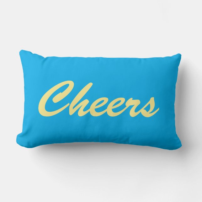 Cheers on Blue Lumbar Cushion (Front)