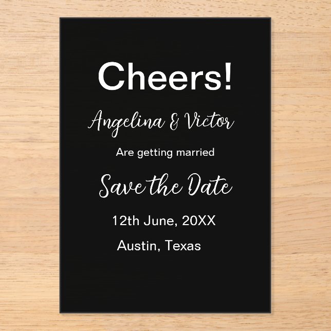 Cheers save the date simple minimal modern elegant acrylic invitations (Front)
