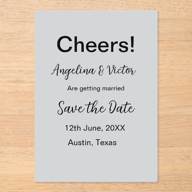 Cheers save the date simple minimal modern elegant acrylic invitations (Front)