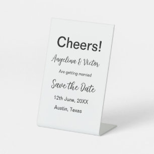 Cheers save the date simple minimal modern elegant pedestal sign