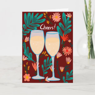 Cheers! Sparkling Wine Champagne Flowers Congrats Card